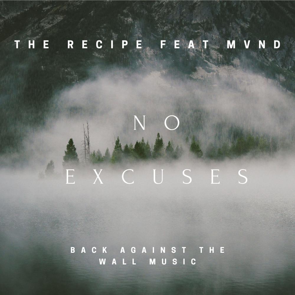 No Excuses (feat. MVND & so vicious) (Explicit)