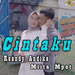 收聽Reandy Andika的Cintaku歌詞歌曲