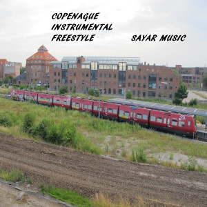 收听Sayar Music的Copenague Instrumental Freestyle歌词歌曲