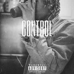 Album Control (Explicit) from 1Huncho