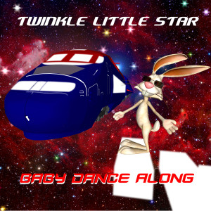 收聽Baby Dance Along的Twinkle Little Star歌詞歌曲