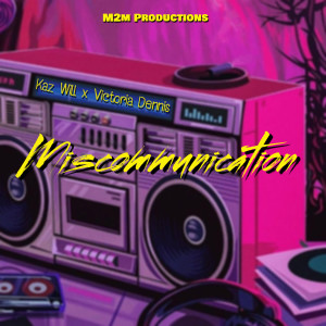 Dengarkan lagu Miscommunication (Explicit) nyanyian KAZ WILL dengan lirik