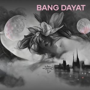 ดาวน์โหลดและฟังเพลง BANG DAYAT พร้อมเนื้อเพลงจาก IVAN NOVIANDRI