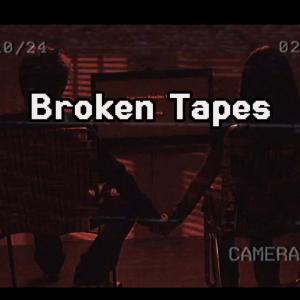 收聽Lulo的Broken Tapes歌詞歌曲
