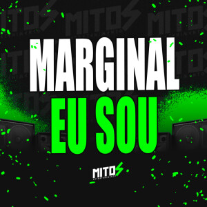 Album MARGINAL SOU EU (Explicit) from 