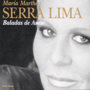 María Martha Serra Lima的專輯Baladas de Amor