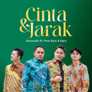 Album Cinta dan Jarak oleh Edcoustic