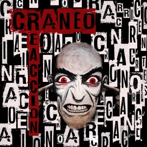 Craneo的專輯Reacción