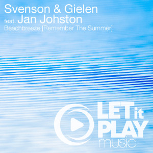 Listen to Beachbreeze [Remember The Summer] (Original Instrumental Mix) song with lyrics from Svenson & Gielen