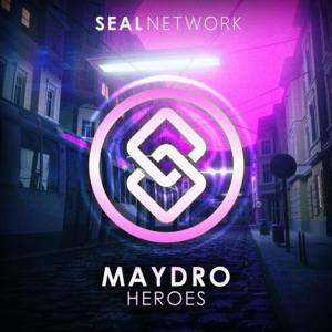 Maydro的专辑Heroes (Original Mix)