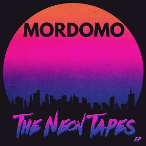 Album The Neon Tapes from Mordomo