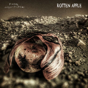 อัลบัม Rotten Apple (Explicit) ศิลปิน Fatal Nightmare