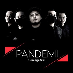 Dengarkan Cinta Jaga Jarak lagu dari Pandemi dengan lirik