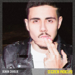 Listen to Dizer Adeus song with lyrics from Renan Cavolik