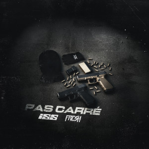 Album PAS CARRÉ (Explicit) from ISS