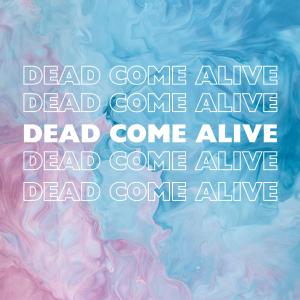Flames的專輯Dead Come Alive (feat. Krist)