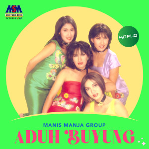 Album Aduh Buyung (Koplo) from Manis Manja Group