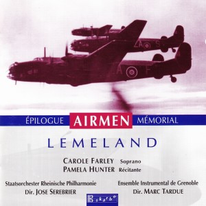Carole Farley的專輯Lemeland: Time Landscapes, Airmen, Epilogue & Memorial