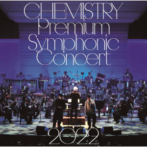 CHEMISTRY的專輯CHEMISTRY Premium Symphonic Concert 2022