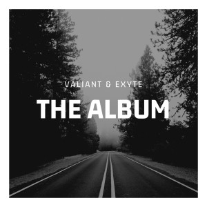 Valiant & Exyte的專輯The Album