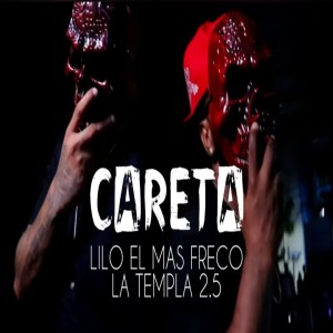 Lilo El Mas Freco的專輯Careta (Explicit)