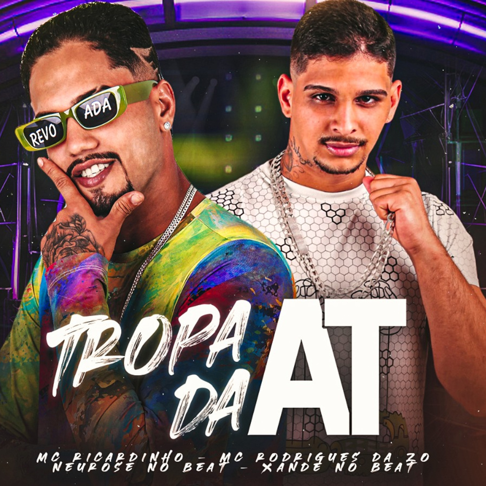 Tropa da AT (feat. Xande no Beat & Neurose no Beat) (Explicit)