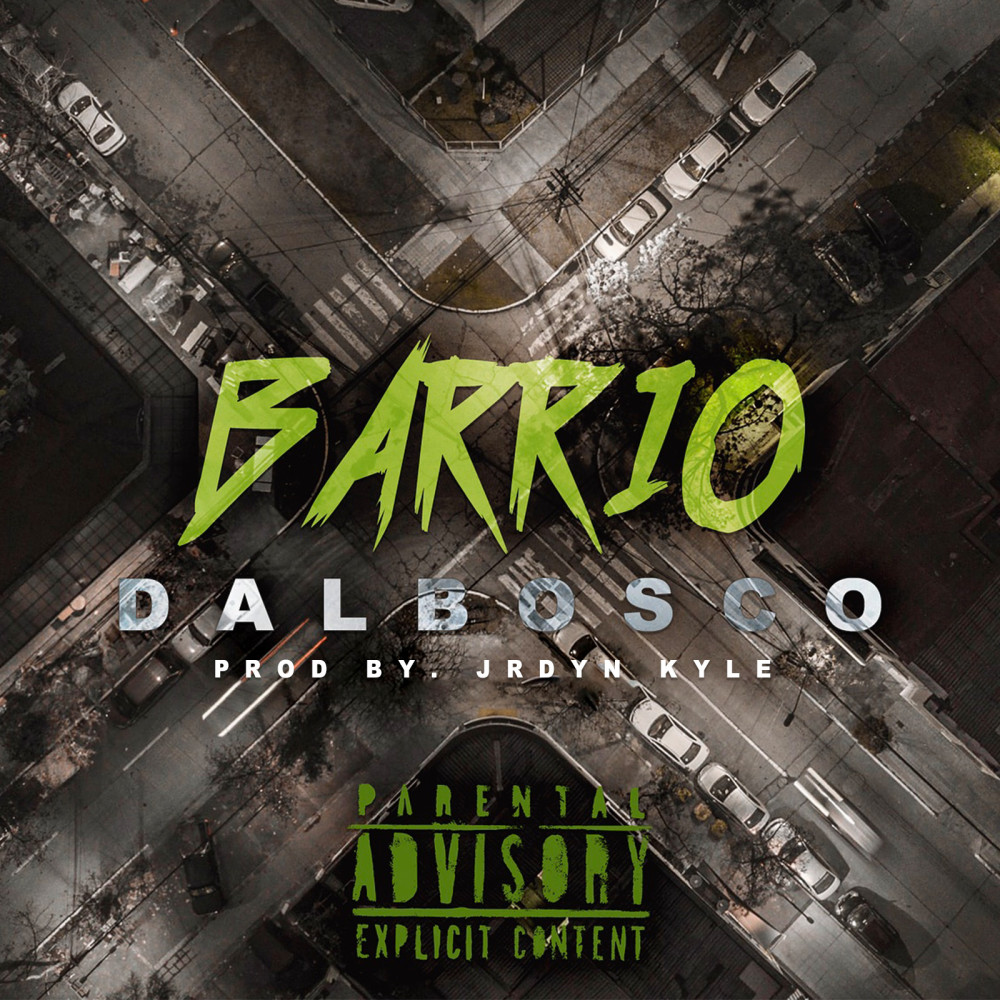 Barrio (Explicit)