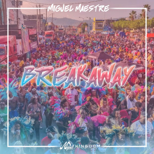 อัลบัม Breakaway ศิลปิน Miguel Maestre