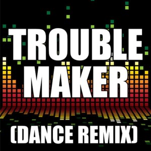 收聽Redd Stylez的Troublemaker (Dance Remix)歌詞歌曲