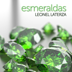 收聽Leonel Laterza的Esmeraldas歌詞歌曲