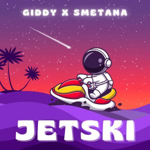 Smetana的專輯JETSKI (feat. GIDDY)