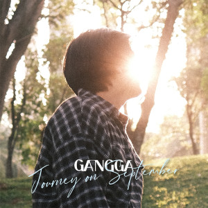 ดาวน์โหลดและฟังเพลง Journey on September พร้อมเนื้อเพลงจาก Gangga Kusuma