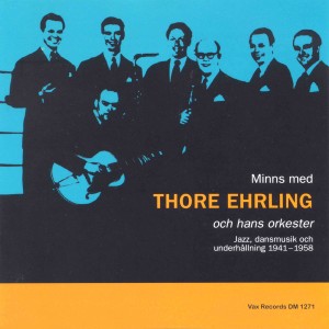 Thore Ehrling的專輯Minns med Thore Ehrling