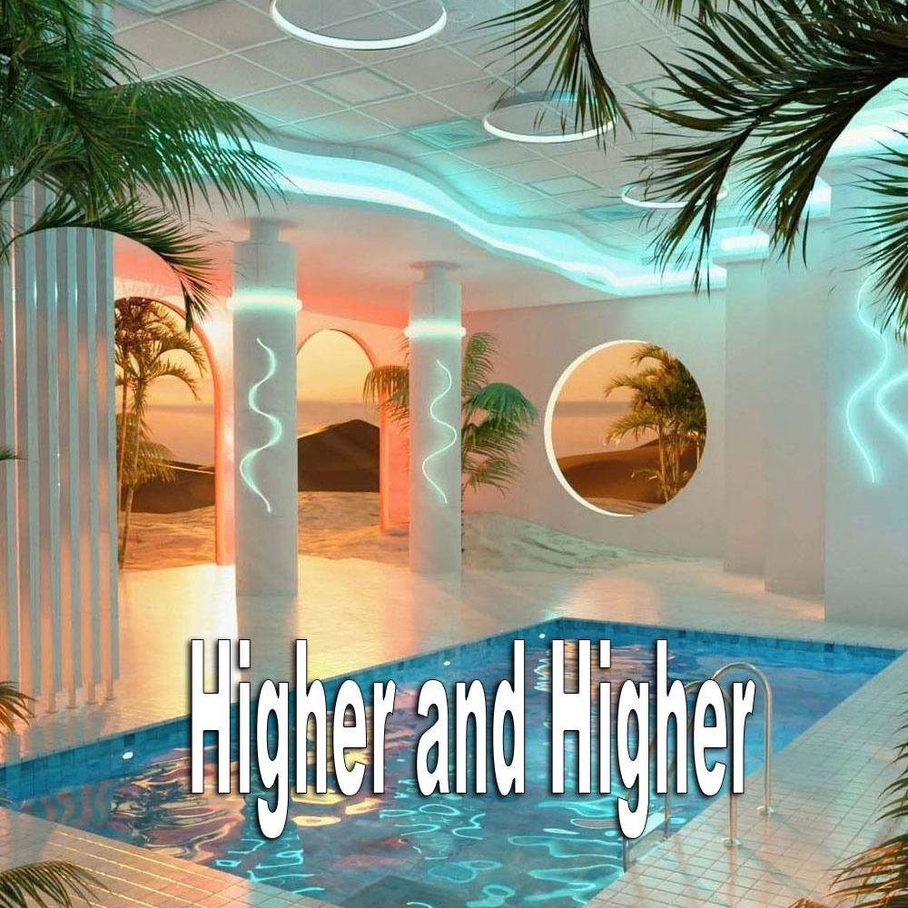 Higher and Higher (Original Television Soundtrack)