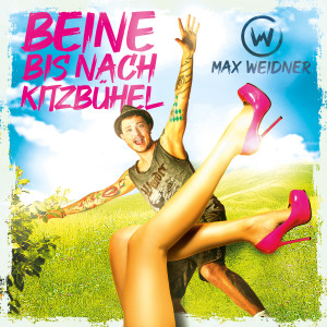 Album Beine bis nach Kitzbühel oleh Max Weidner