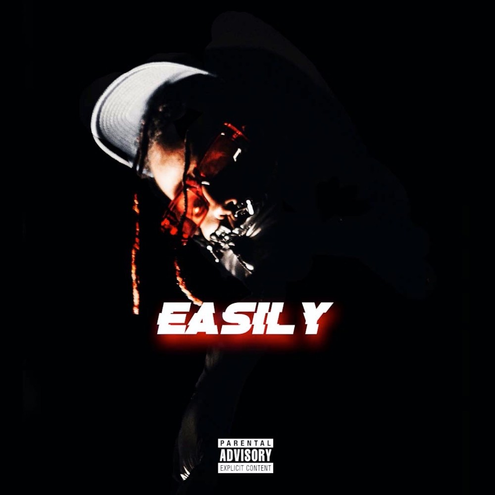 Easily (Explicit)