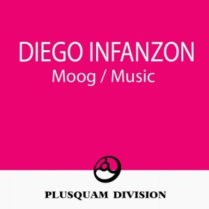 Album Moog - Music from Diego Infanzon