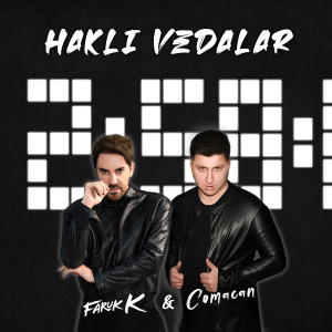 Listen to Haklı Vedalar song with lyrics from Faruk K