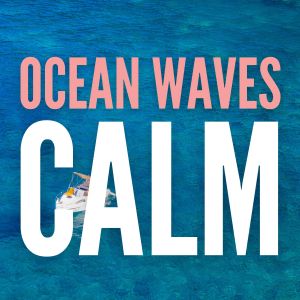Listen to Some Kinda Ocean song with lyrics from Calming Sounds