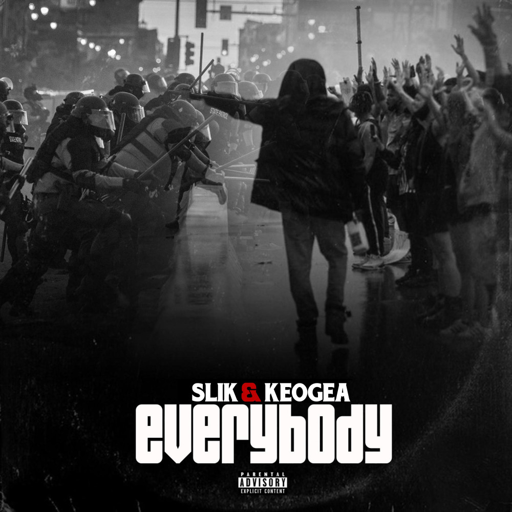 Everybody (feat. Keogea) (Explicit)