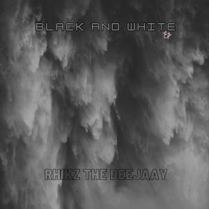 ดาวน์โหลดและฟังเพลง Black & White (feat. Gift Lunga, Dj Guti BPM & jazzy la Deep) พร้อมเนื้อเพลงจาก RhikZ ThE DeeJaaY