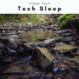 2022 Tech Sleep