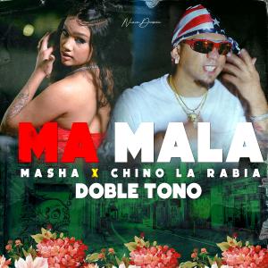 收聽Changai Family的Ma Mala Masha Doble Tono Car Chipeo (feat. Chino La Rabia & Masha)歌詞歌曲