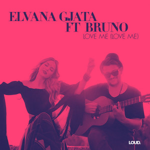 Album Love Me (Love Me) from Elvana Gjata