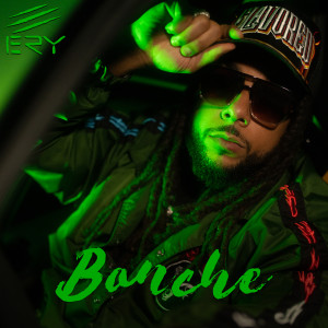 收聽Ery的Bonche (Explicit)歌詞歌曲