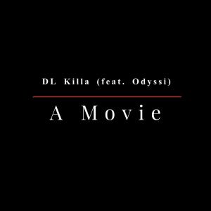 收聽NvrKnewDanny的A Movie (feat. Odyssi) (Explicit)歌詞歌曲