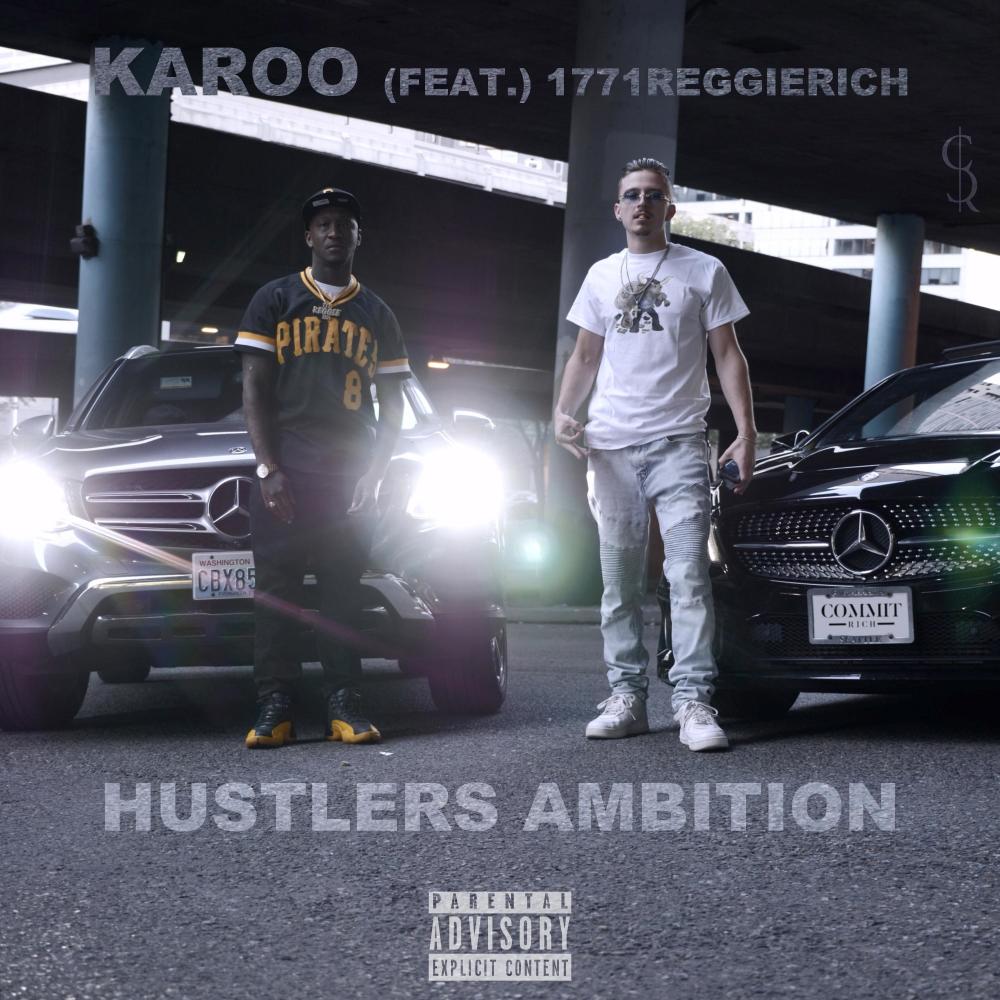 Hustlers Ambition (feat. 1771reggierich) (Explicit)