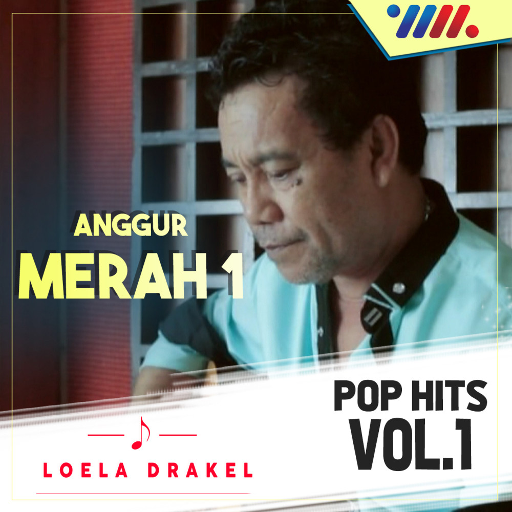 Download Lagu Anggur Merah Pop Hits Nostalgia, Vol. 1 mp3