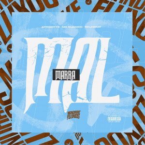 收聽Afroditte的Mal Marra (Explicit)歌詞歌曲