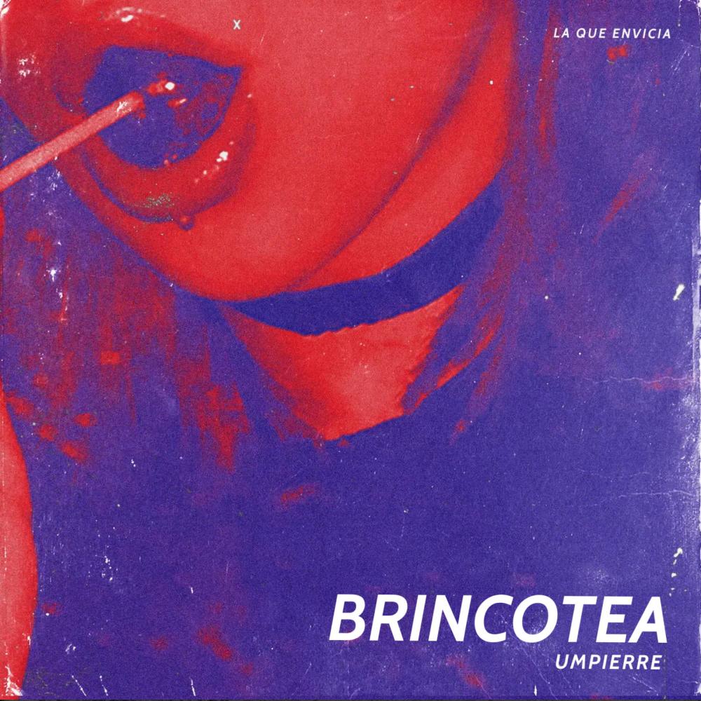 BRINCOTEA (Explicit)